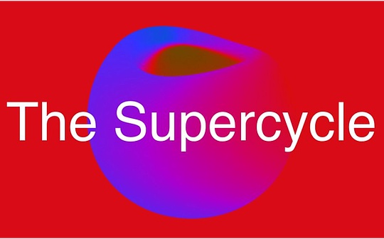 スーパーサイクルが到来、しかしそれはあなたが期待していたものではありません