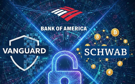 What Vanguard, Bank of America and Charles Schwab’s move into crypto means